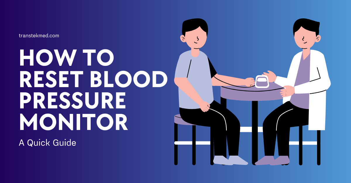 How to Reset Blood Pressure Monitor